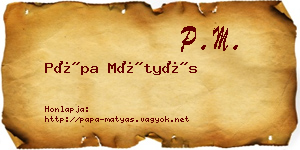 Pápa Mátyás névjegykártya
